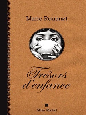 cover image of Trésors d'enfance